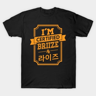 Certified RIIZE BRIIZE T-Shirt